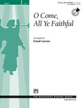 O Come, All Ye Faithful Cover Image