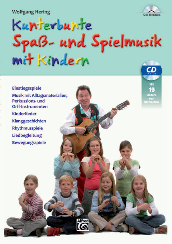Kunterbunte Spaß- und Spiellieder mit Kindern Cover Image