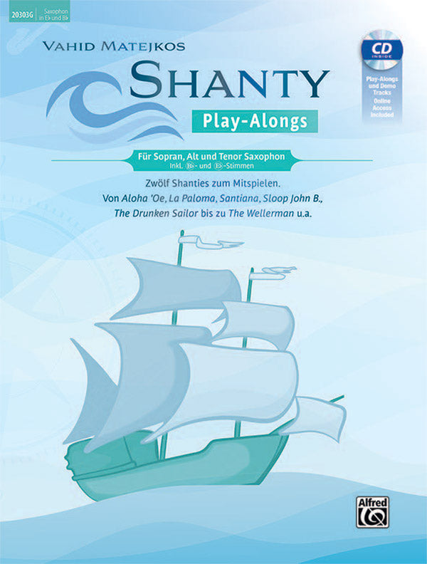Shanty Play-Alongs für Sopran, Alt und Tenor Saxophon (inkl. Bb- und Eb-Stimmen) Cover Image