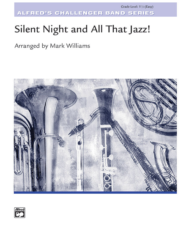 Silent Night and All That Jazz! Cover Image