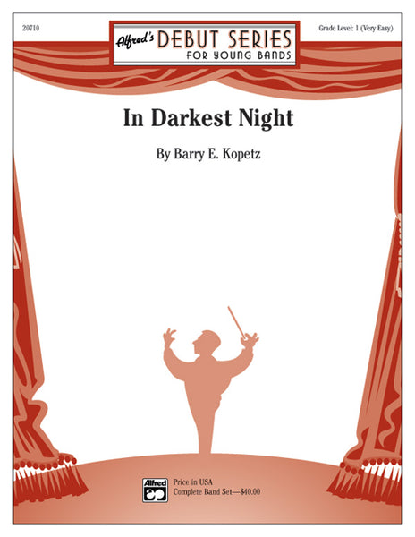 In Darkest Night: Concert Band Conductor Score & Parts | Barry E