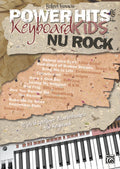 Power Hits for Keyboard Kids - Nu Rock Cover Image