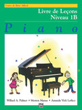 Alfred's Basic Piano Library: French Edition Lesson Book 1B Cover Image