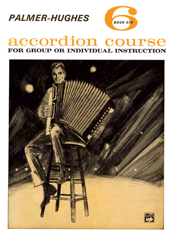 Palmer-Hughes Accordion Course, Book 6 Cover Image