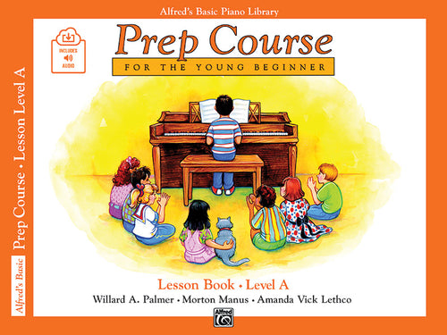 Alfred's Basic Piano Prep Course: Lesson Book A Cover Image