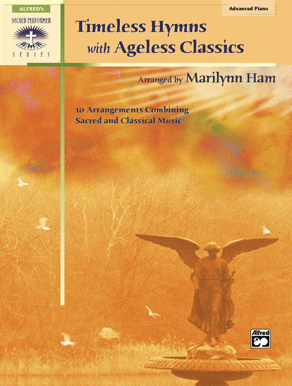 Timeless Hymns with Ageless Classics Cover Image
