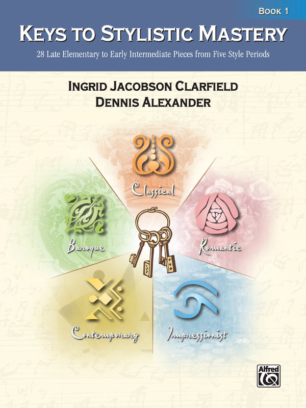 Keys to Stylistic Mastery, Book 1 Cover Image