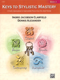 Keys to Stylistic Mastery, Book 2 Cover Image