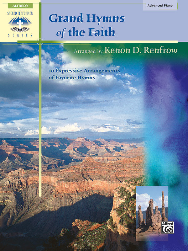 Grand Hymns of the Faith: 10 Expressive Arrangements of Favorite Hymns Sheet Music Preview