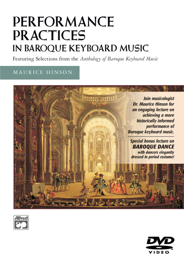 Performance Practices in Baroque Keyboard Music (with Bonus Lecture on Baroque Dance) Cover Image