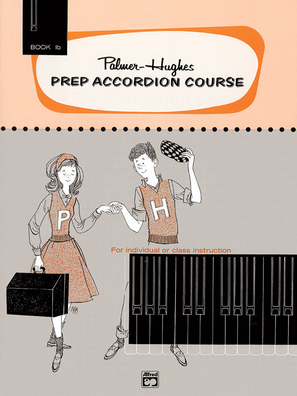 Palmer-Hughes Prep Accordion Course, Book 1B Cover Image
