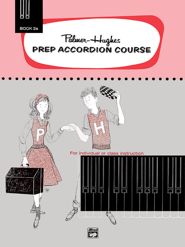 Palmer-Hughes Prep Accordion Course, Book 2A Cover Image
