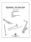 Shenandoah / He's Gone Away Cover Image