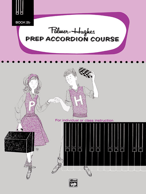 Palmer-Hughes Prep Accordion Course, Book 2B Cover Image