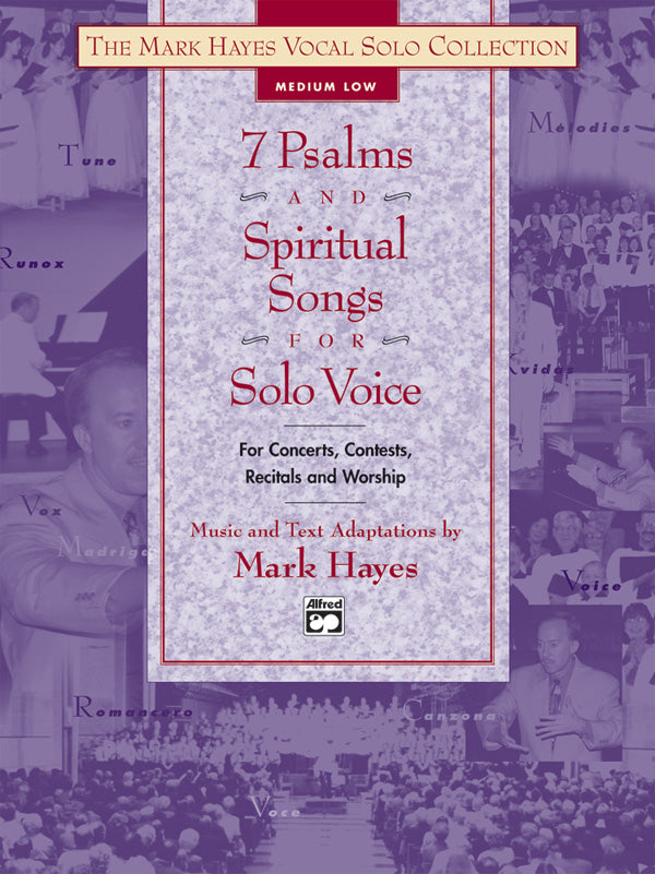 The Mark Hayes Vocal Solo Collection: 7 Psalms and Spiritual Songs for Solo Voice Cover Image