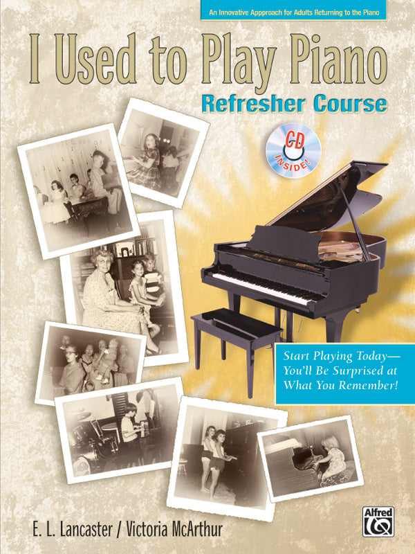 I Used to Play Piano: Refresher Course Cover Image