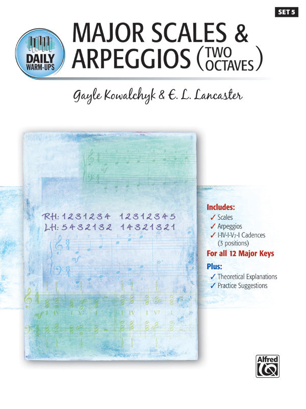 Daily Warm-Ups, Set 5: Major Scales & Arpeggios (Two Octaves) Sheet Music Preview