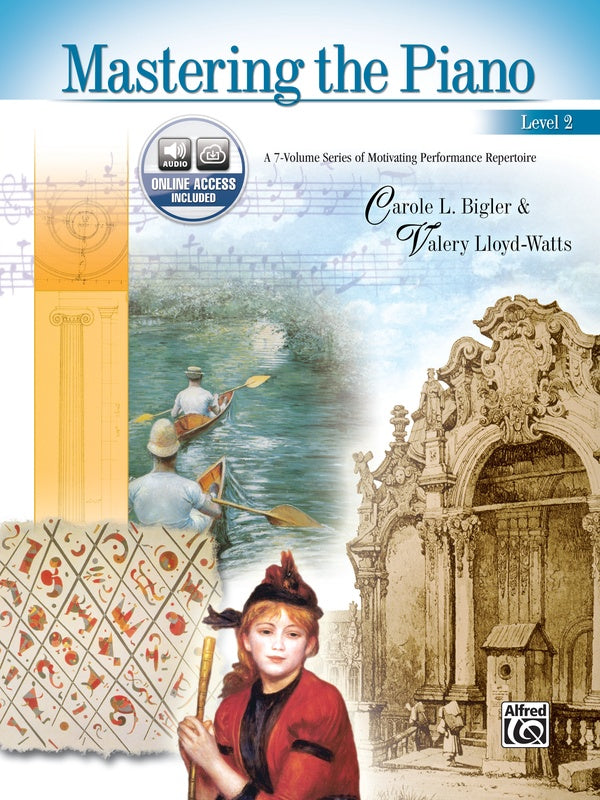 Masterworks of Piano Music 2 レコード Mastering the Piano, Level 2: Piano Book & CD | Carole Bigler
