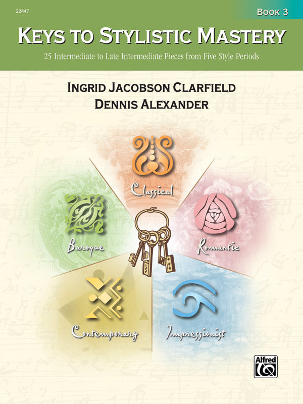 Keys to Stylistic Mastery, Book 3 Cover Image