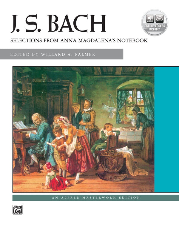 J. S. Bach: <i>Anna Magdalena's Notebook,</i> Selections from Cover Image