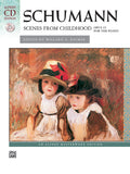 Schumann: Scenes from Childhood, Opus 15 Cover Image