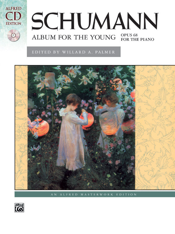 Schumann: Album for the Young, Opus 68 Cover Image