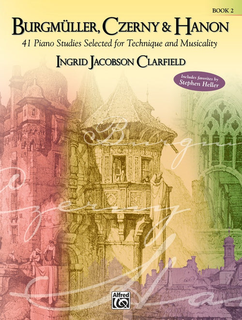 Burgmüller, Czerny & Hanon: 41 Piano Studies Selected for Technique and Musicality, Book 2 Cover Image