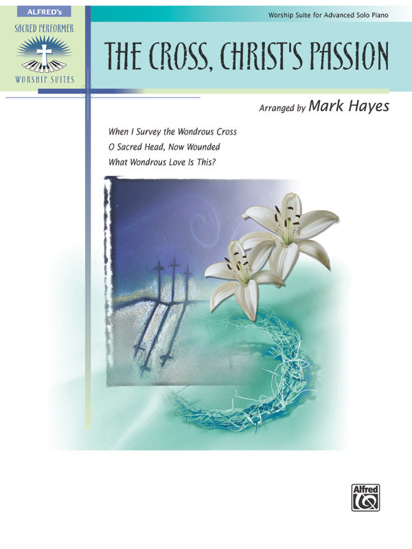 The Cross, Christ's Passion Cover Image