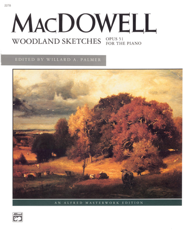 MacDowell: Woodland Sketches, Opus 51 Cover Image