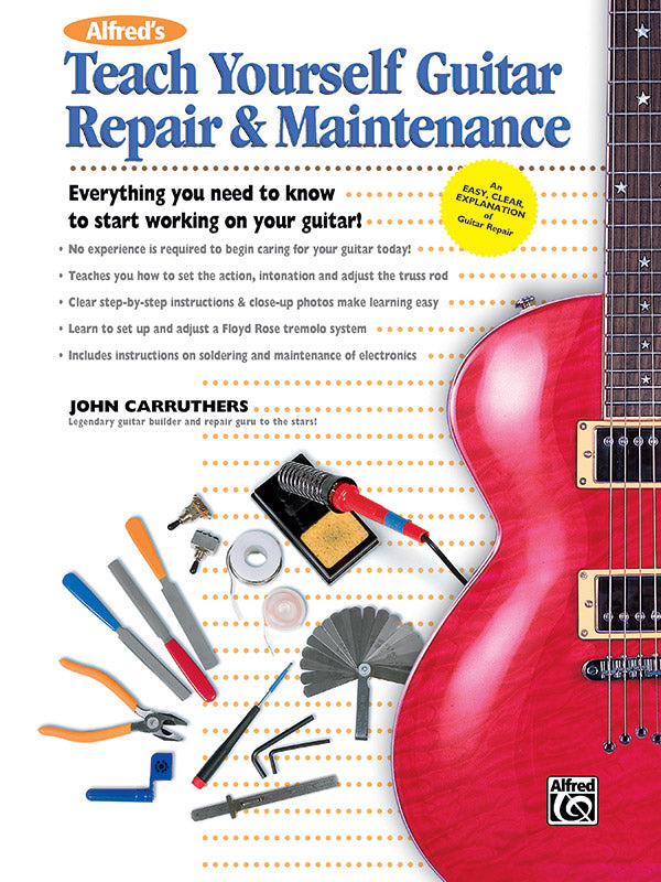 Alfred's Teach Yourself Guitar Repair & Maintenance Cover Image