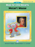 Music for Little Mozarts: Character Solo -- Mozart Mouse, Level 2 Cover Image