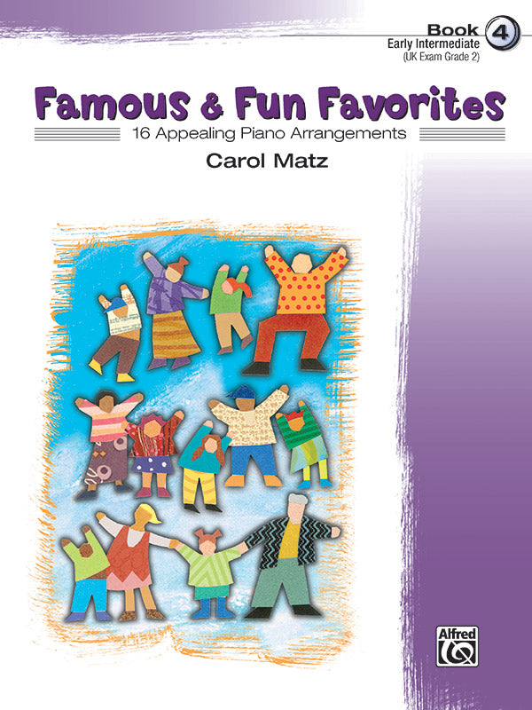 Famous & Fun Favorites, Book 4: 16 Appealing Piano Arrangements Sheet Music Preview