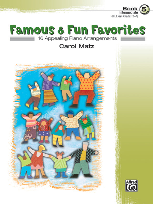 Famous & Fun Favorites, Book 5: 16 Appealing Piano Arrangements Sheet Music Preview
