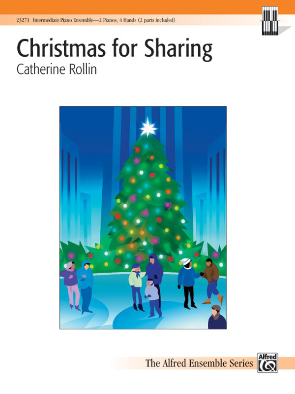 Christmas for Sharing (2 Pianos, 4 Hands)