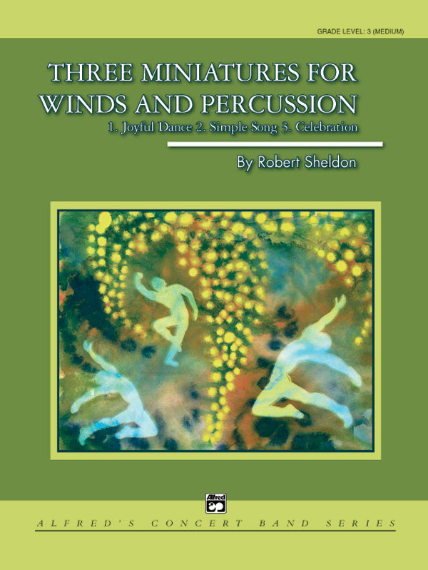 Three Miniatures for Winds and Percussion: 1st Percussion Sheet Music Preview