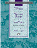 The Mark Hayes Vocal Solo Collection: 7 Praise and Worship Songs for Solo Voice Cover Image