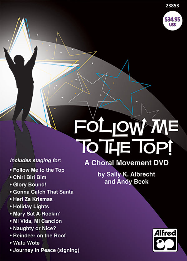 Follow Me to the Top! A Choral Movement DVD Cover Image