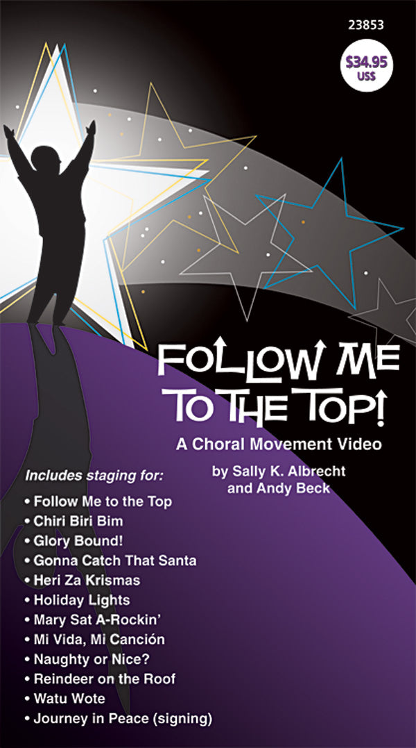 Follow Me to the Top! A Choral Movement Video (VHS) Cover Image