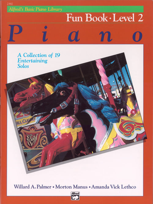 Alfred's Basic Piano Library: Fun Book 2: A Collection of 19 Entertaining Solos Sheet Music Preview