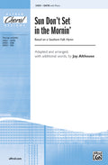 Sun Don't Set in the Mornin' Cover Image
