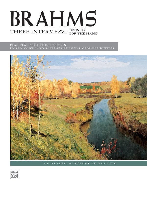 Brahms: 3 Intermezzi, Opus 117 Cover Image