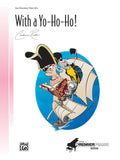 With a Yo-Ho-Ho! Cover Image