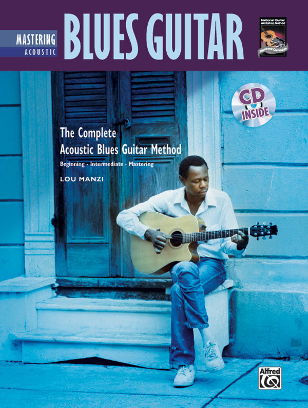 The Complete Acoustic Blues Method: Mastering Acoustic Blues Guitar Cover Image