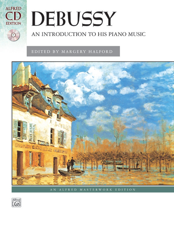 Debussy: An Introduction to His Piano Music Cover Image