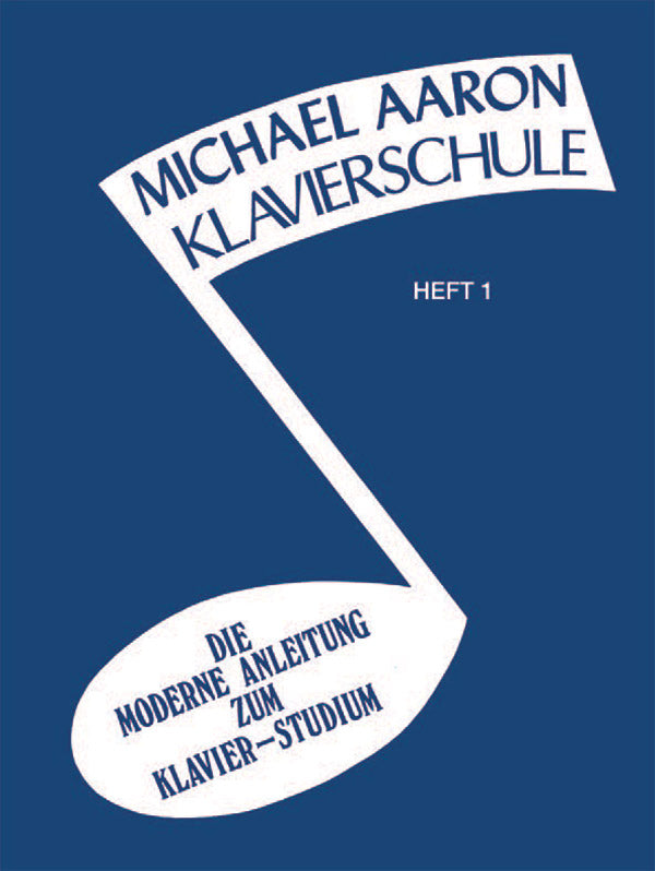 Michael Aaron Klavierschule, Heft 1 Cover Image