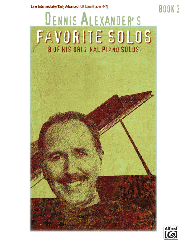 Dennis Alexander's Favorite Solos, Book 3 Cover Image