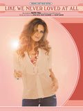 Like We Never Loved At All Cover Image