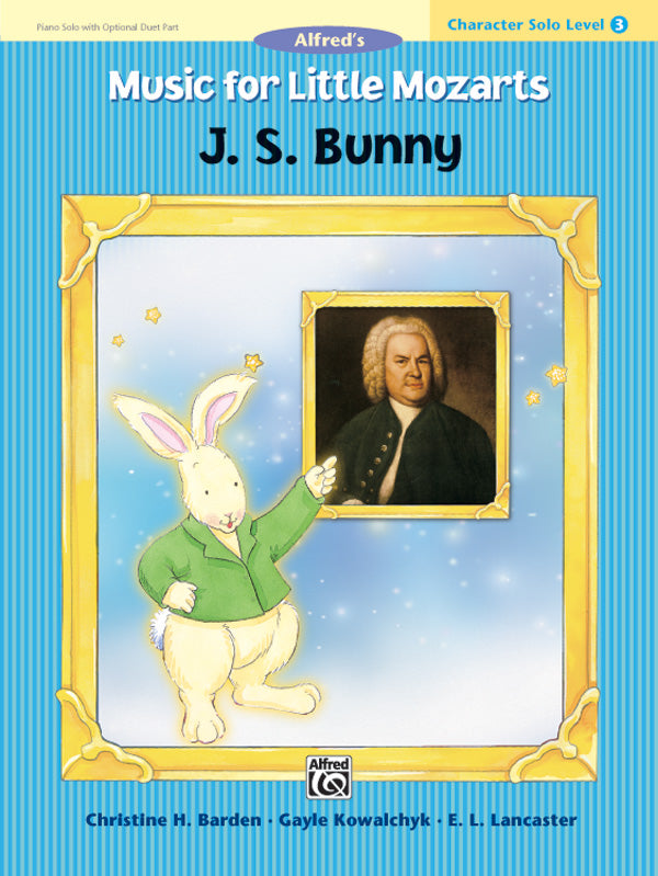 Music for Little Mozarts: Character Solo -- J. S. Bunny, Level 3 Cover Image