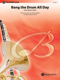 Bang the Drum All Day (I Don't Want to Work) Cover Image