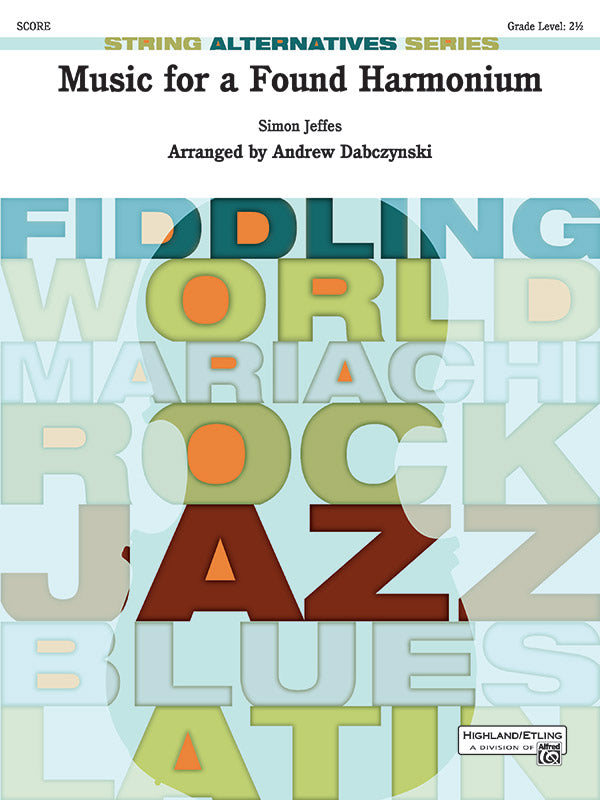 Music for a Found Harmonium Cover Image